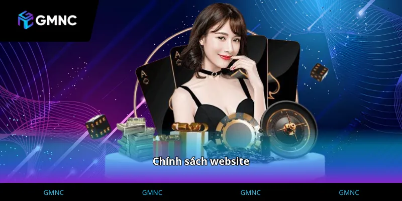 Chính sách website giúp GMNC thực hiện kiểm định nhà cái